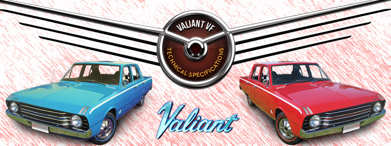 Valiant VF Specifications